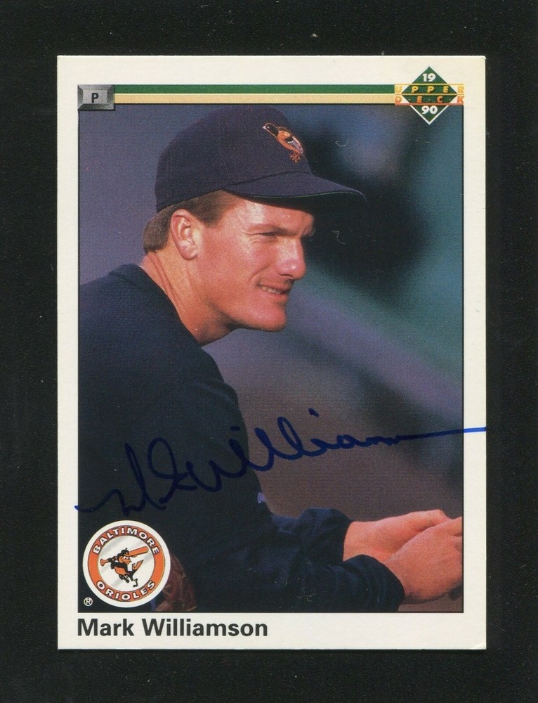 1990 Upper Deck #173 MARK WILLIAMSON, Orioles: Blue Sharpie Autograph 161084