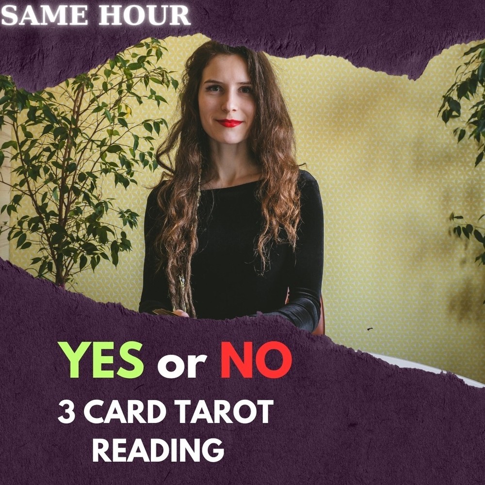 Yes or No Tarot Reading / Same Hour / One Question / One Answer