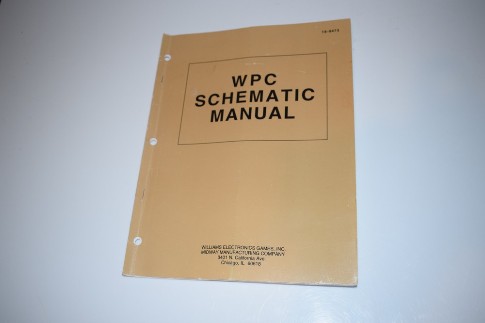 WILLIAMS ELECTRONICS GAMES, INC. WPC SCHEMATIC MANUAL 16-9473 (BOOK849)
