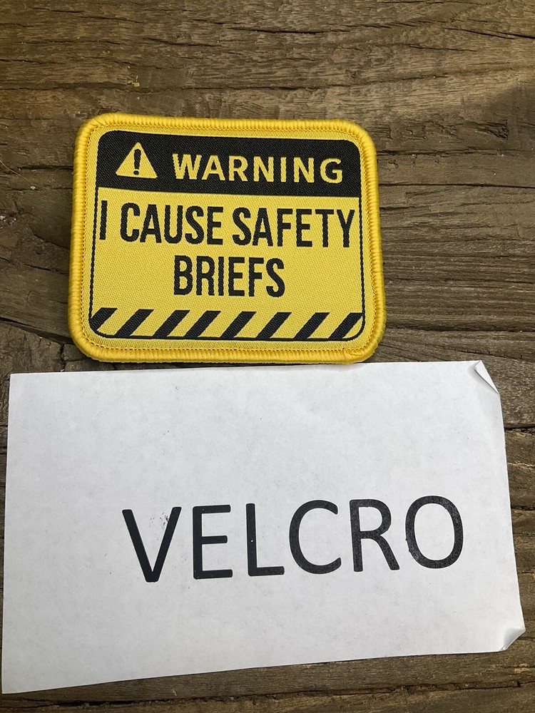 Embroided Patch Warning I Cause Safety Briefs Satire Hilarious Hook Loop