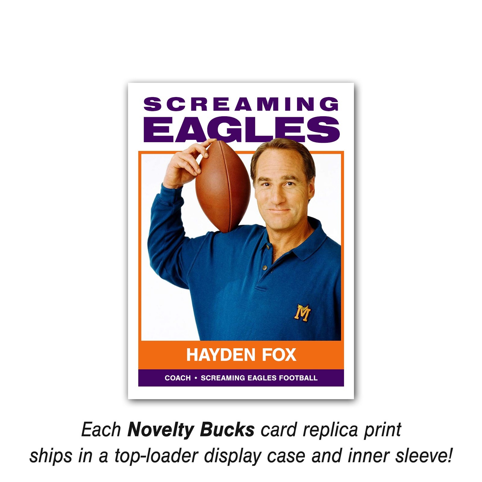 Hayden Fox COACH Craig T. Nelson Trading Card Reprint Screaming Eagles