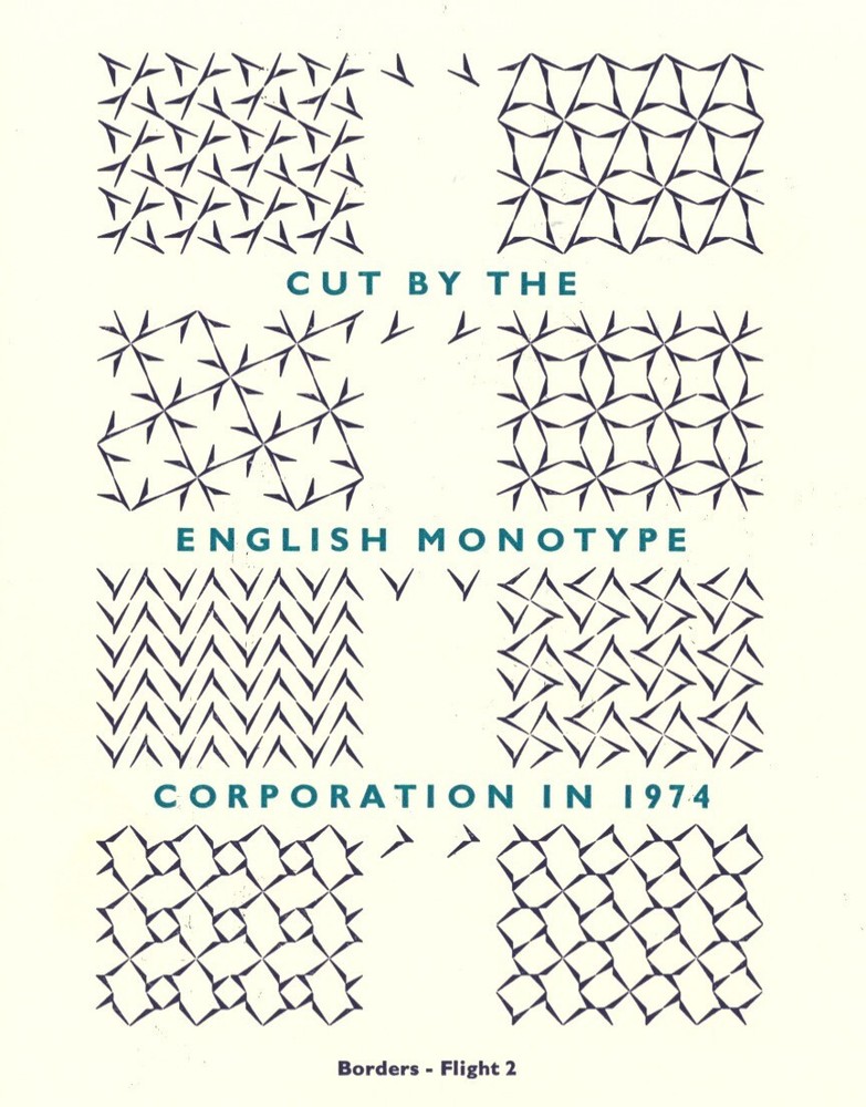 New Letterpress type - New Improved 12 point Flight Borders