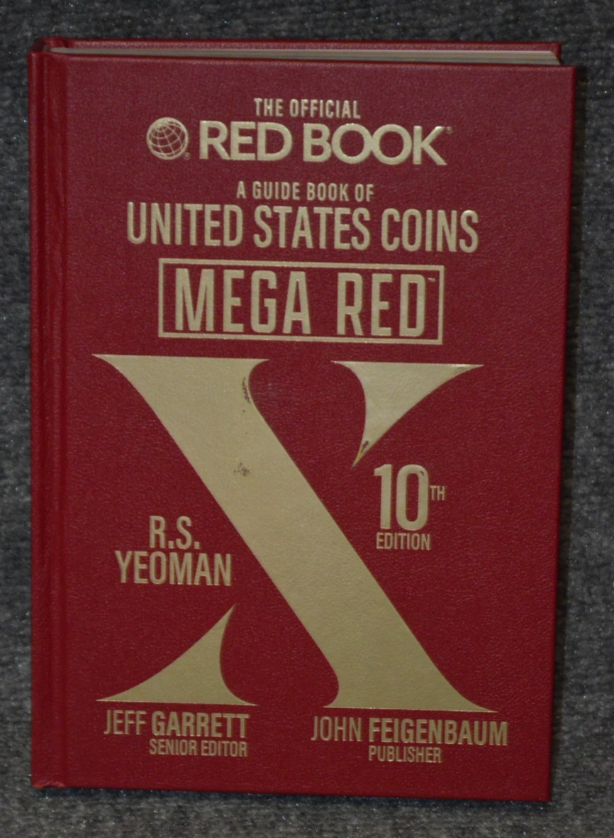 Mega Red Guide Book of U.S. Coins Deluxe Limited 10th Edition Hardcover Special