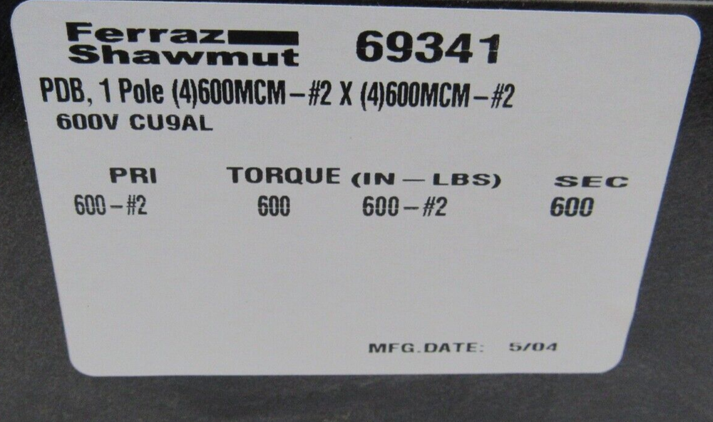NEW FERRAZ SHAWMUT 69341 DISTRIBUTION BLOCK