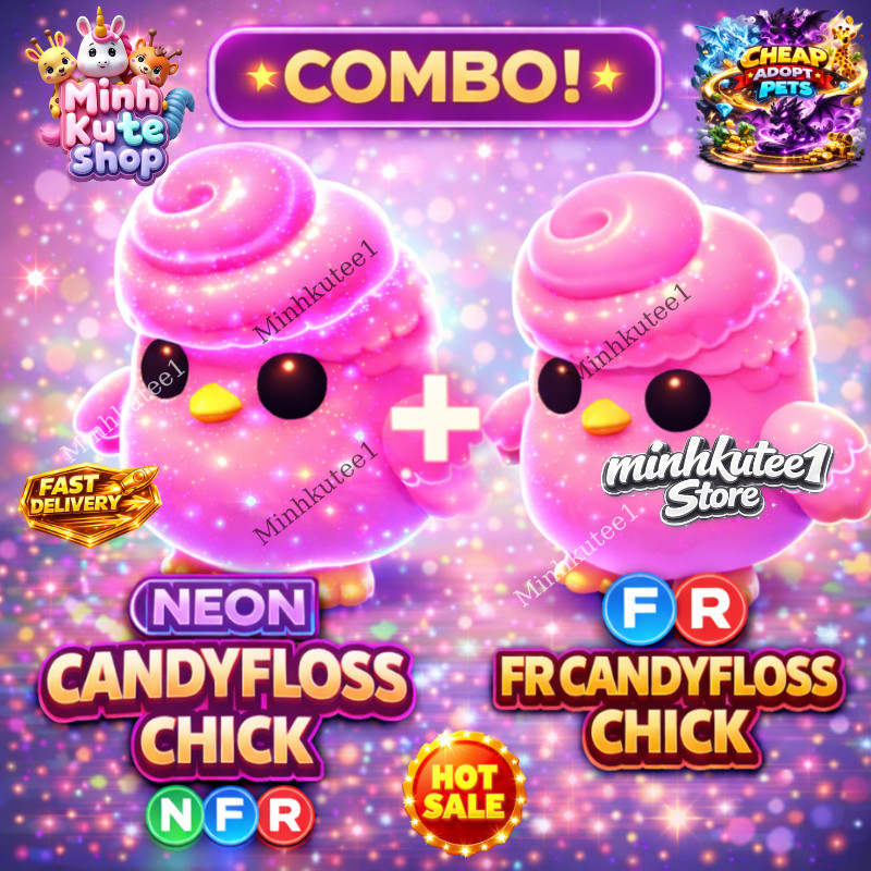 ✨ Neoon Candyfloss Chick + FR Candyfloss Chick combo Adopt M2e |Fast Deliver