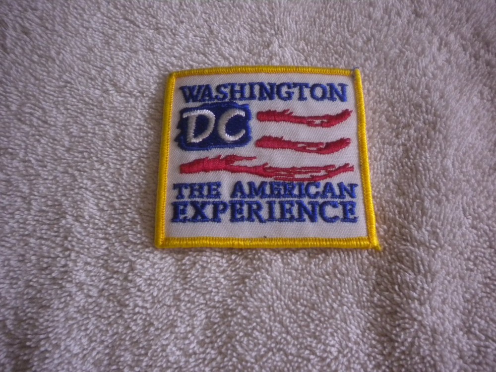Washington DC The American Experience Cloth Patch