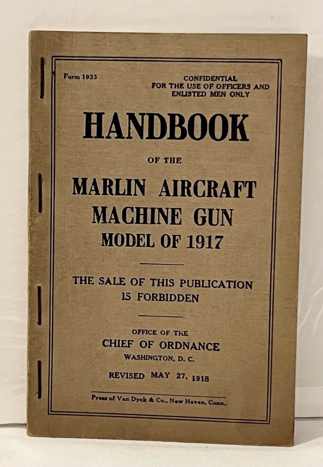 Handbook of the Marlin Aircraft Machine Gun, Model of 1917, Rev. 5/27/18.