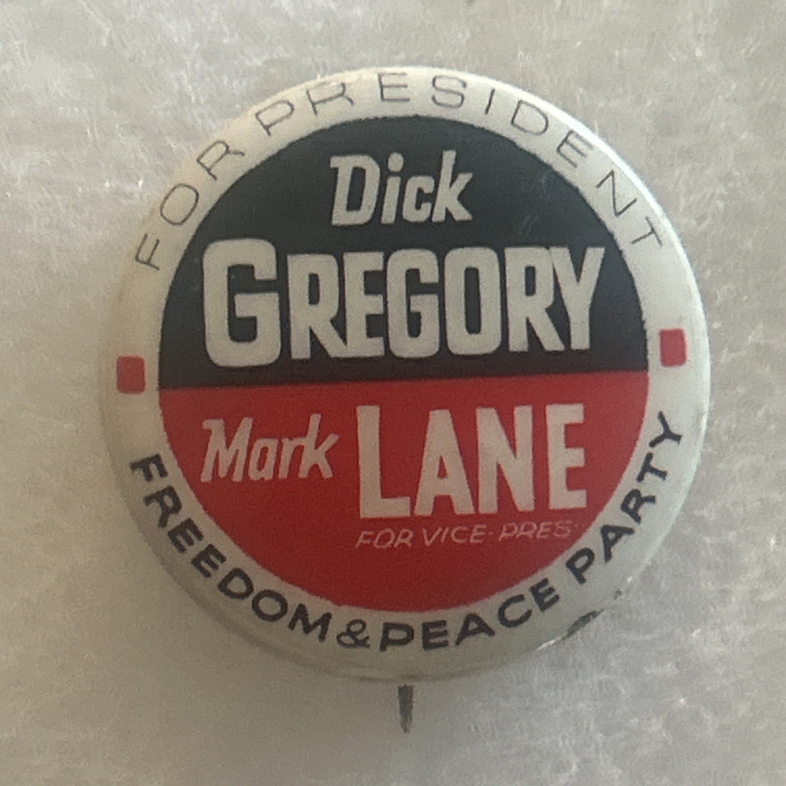 Dick Gregory Dick Lane Freedom and Peace Party  1 1/4” pinback button pin