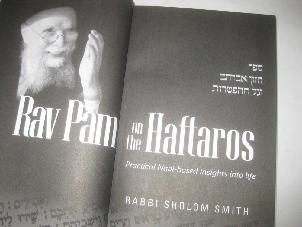 Rav Pam on Haftaros