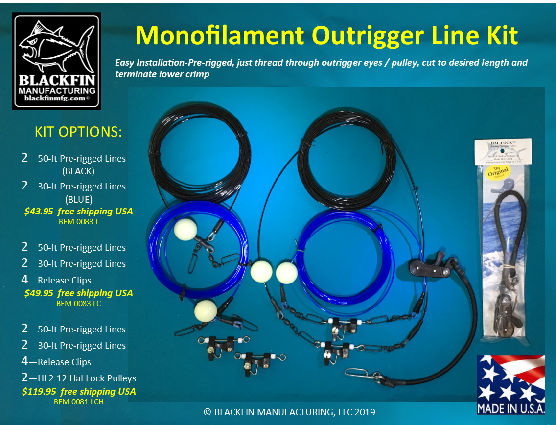 Outrigger Rigging Kit - Pre-rigged Four Mono Lines - Add Clips, Hal-Lock Pulleys