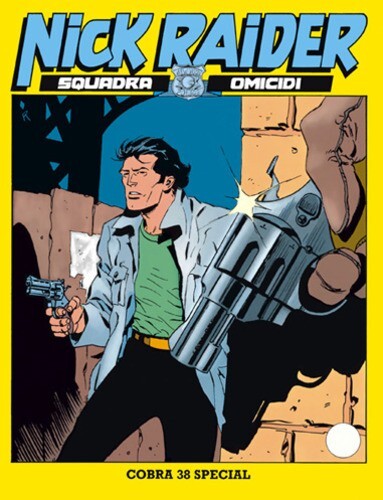 comic NICK RAIDER Bonelli number 58