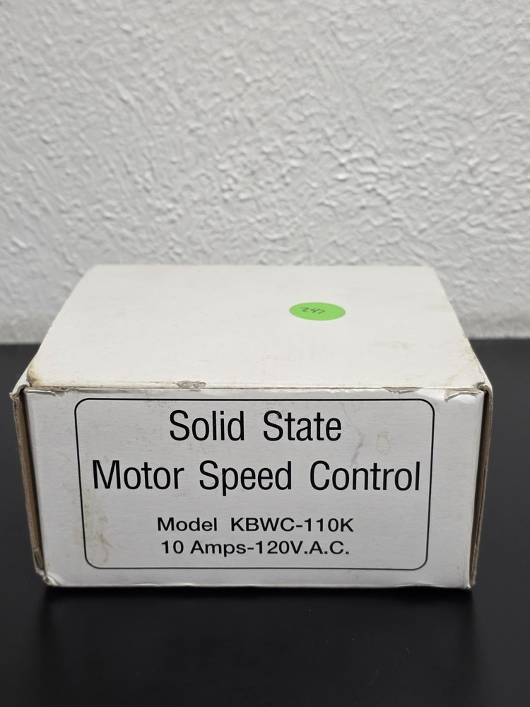 SOLID STATE MOTOR SPEED CONTROL # KBWC-110K 10 Amp 120V A.C.
