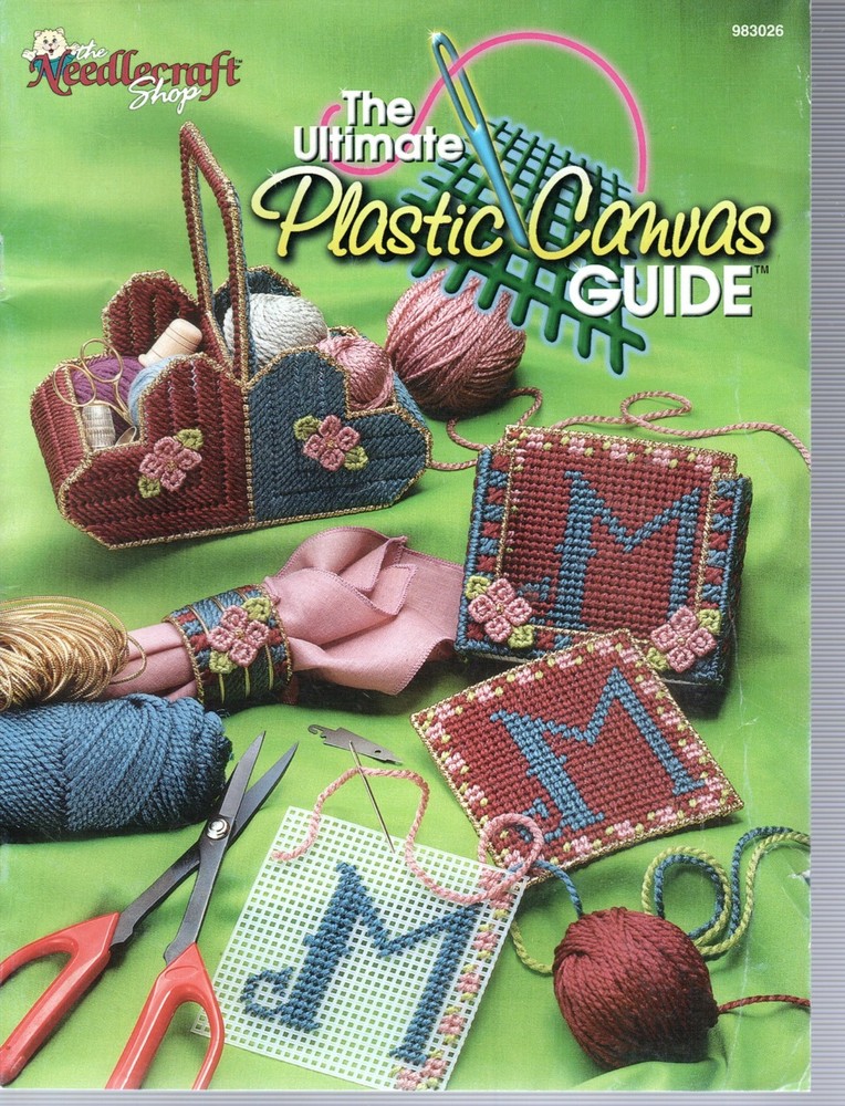 Needlecraft Shop 983026 ULTIMATE PLASTIC CANVAS GUIDE Canvas Pattern Leaflet