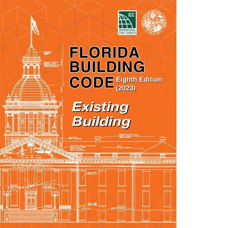 Florida Building Code - Existing Building, Eighth Edition (2023) - Ring-bound