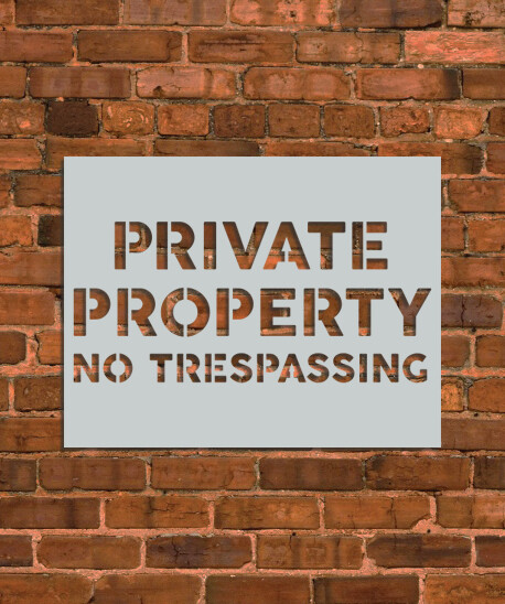 Private Property Sign Stencil