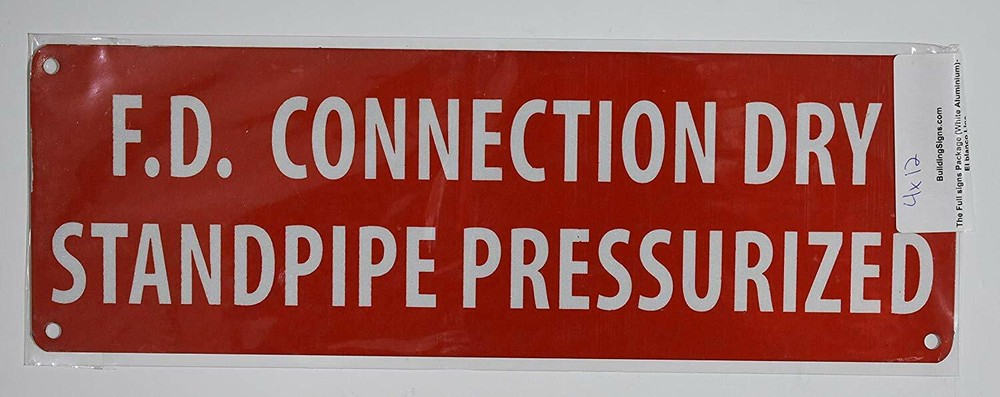 FD Connection Dry Standpipe PRESSURIZED Sign(RED Reflective, 4x11)-REF24-1027