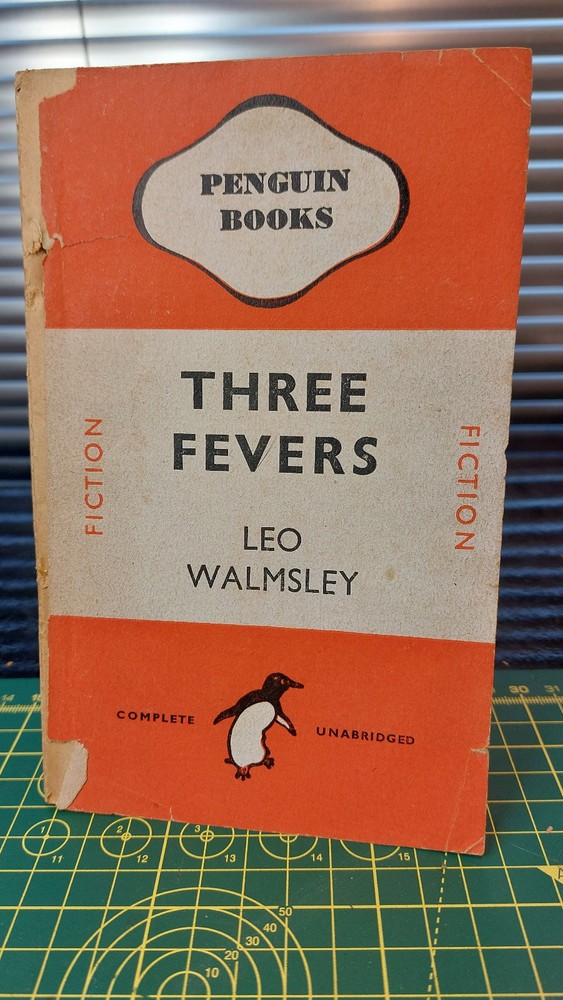 Penguin Paperback #454 THREE FEVERS TRUE 1ST EDITION/1ST IMPRESSION