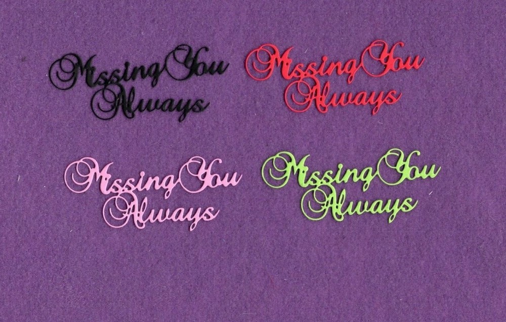 MISSING YOU ALWAYS die cuts scrapbook cards