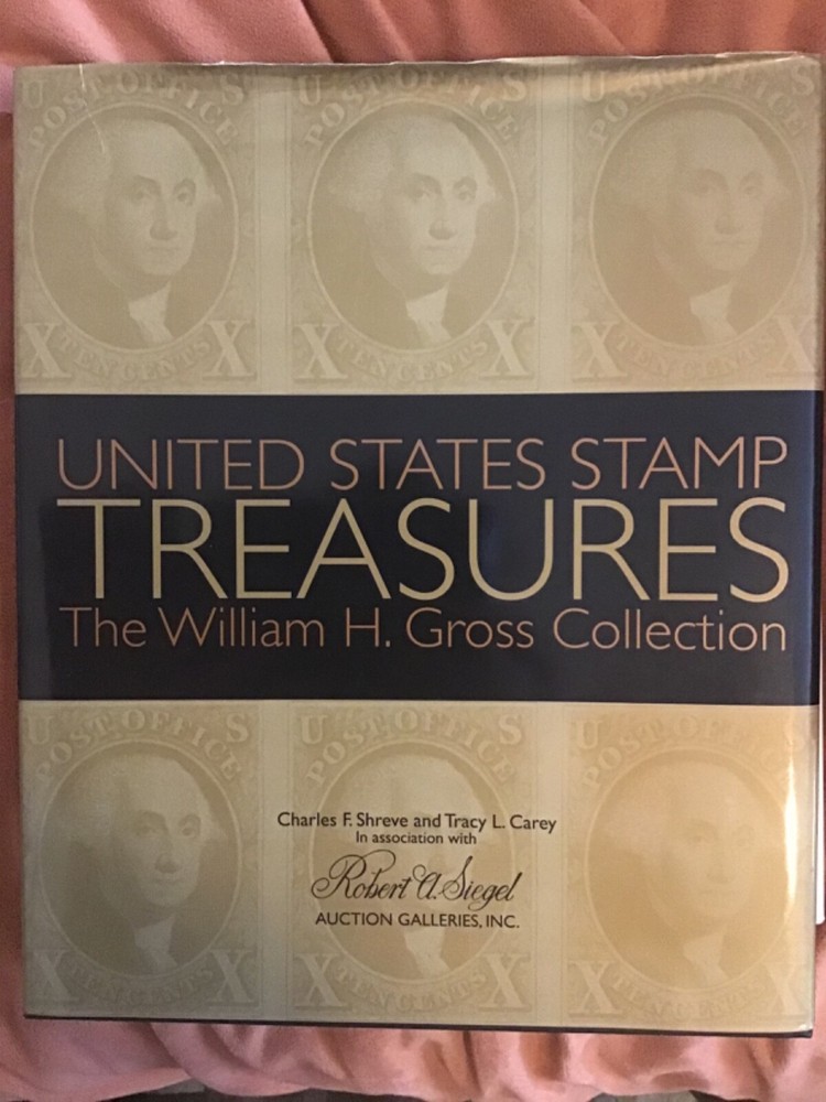 Siegel 1188 W. Gross US Treasures Collection - Outstanding Hardcover Reference