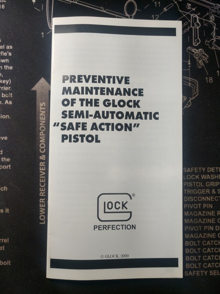 GLOCK Semi-Automatic Safe Action Pistol Preventative Maintenance Manual 2000