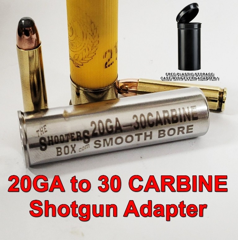 20GA to 30 CARBINE Shotgun Adapter - Chamber Reducer - Stainless - Free Case !!!