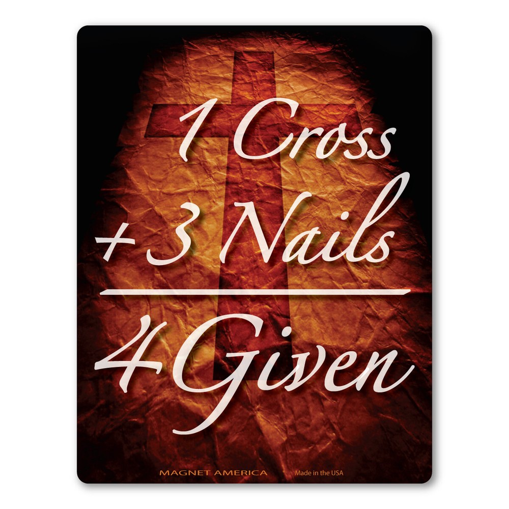 1 Cross + 3 Nails = 4Given  Magnet