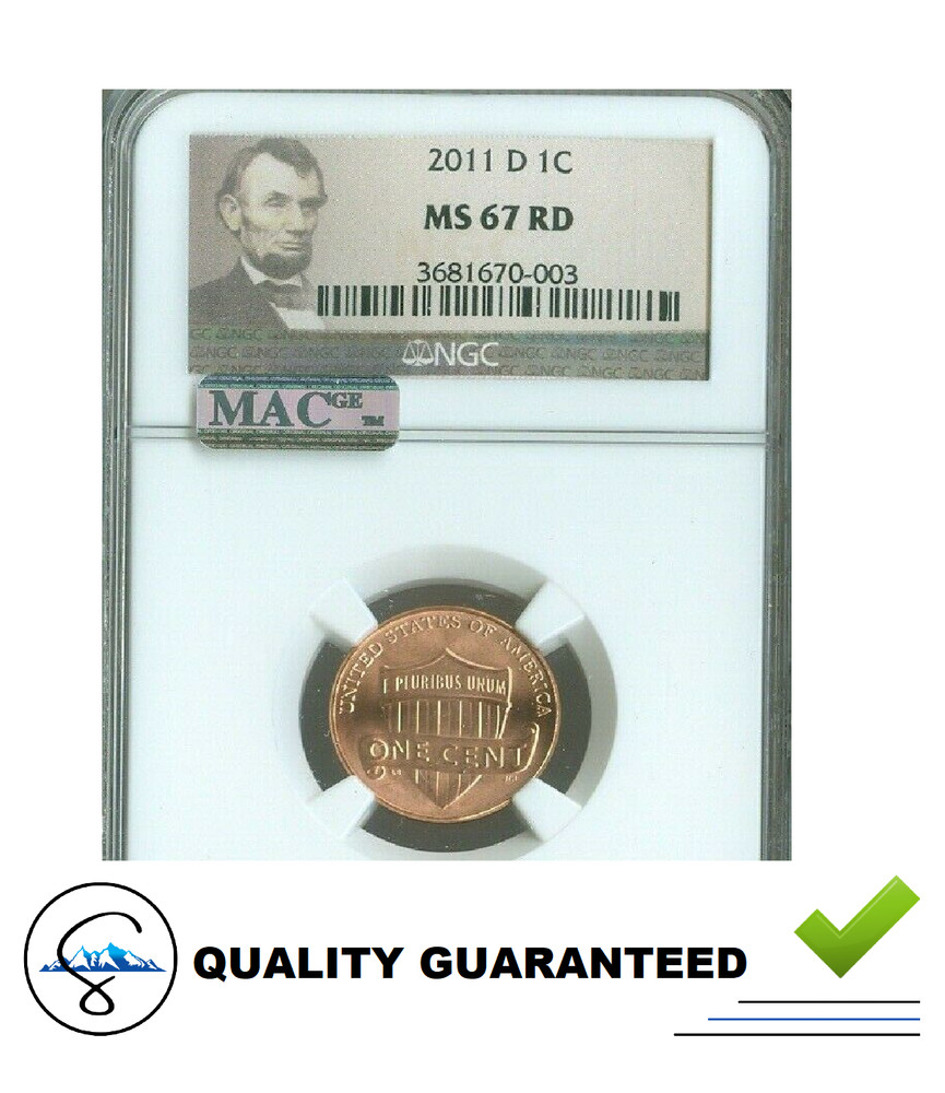 2011-D Lincoln Cent NGC MS67 RD MAC Quality