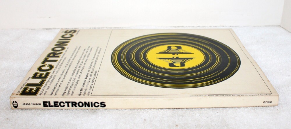 A Self Instruction Guide Electronics ~ by Jesse Dilson ~ 1968 Crowell-Collier