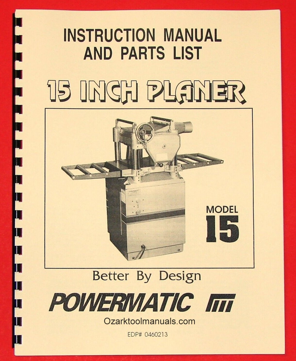 POWERMATIC Model 15 inch Wood Planer Owner Instructions Parts Manuals 1005