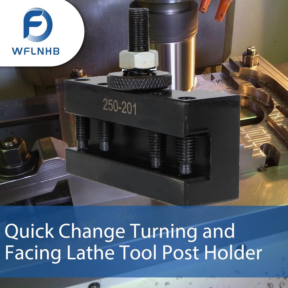 BXA 250-201 Tool Holder Quick Change Turning and Facing Lathe Tool Post Holder