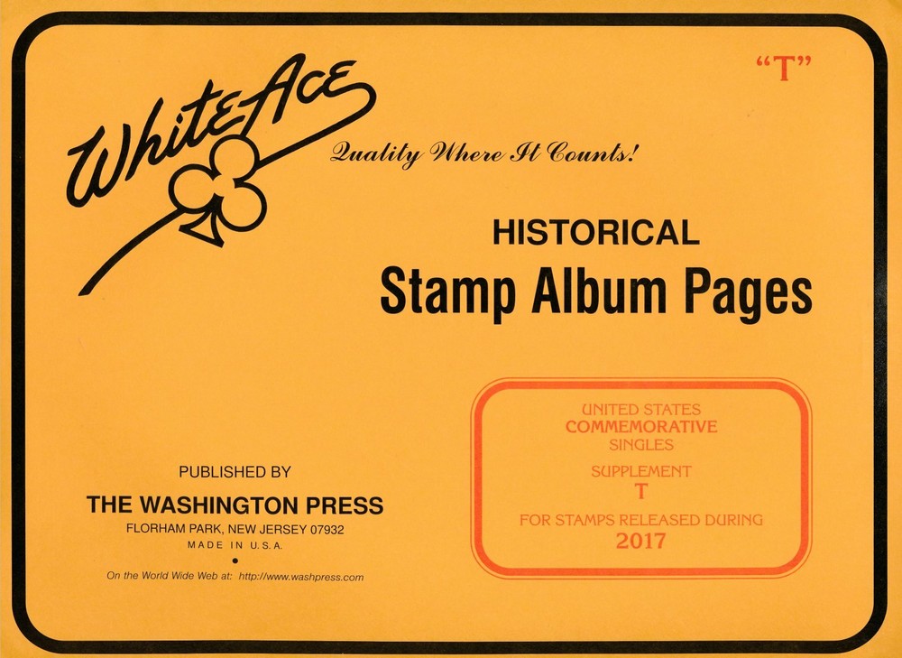 WHITE ACE 2017 US Commemorative Singles Stamp Album Supplement T