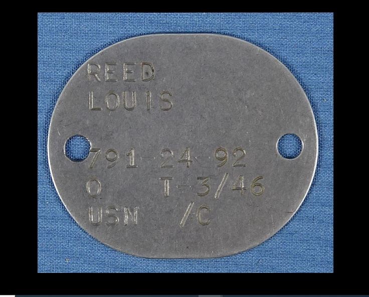 0706----WWII Louis Reed US Navy dog tag