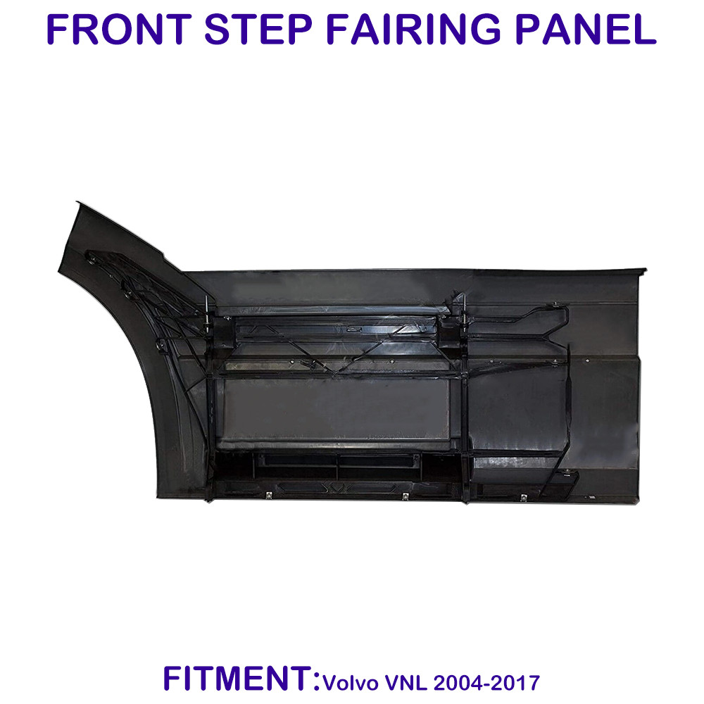 Front Step Fairing Skirt Panel for Volvo VNL 2004-2017 Passenger ( Right ) Side