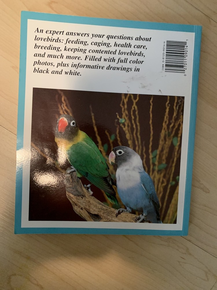 Lovebirds A Complete Manual-- PREOWNED Great Book!!