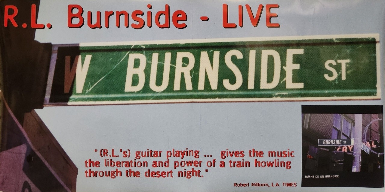 R.L. Burnside 2001 On Burnside 2 Sided Promo Poster Excellent New Old Stock