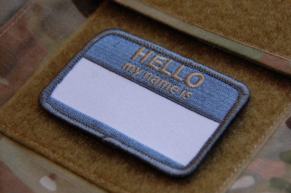 HELLO MY NAMES IS... ACU UCP Embroidered Uniform Patch Hook Backing