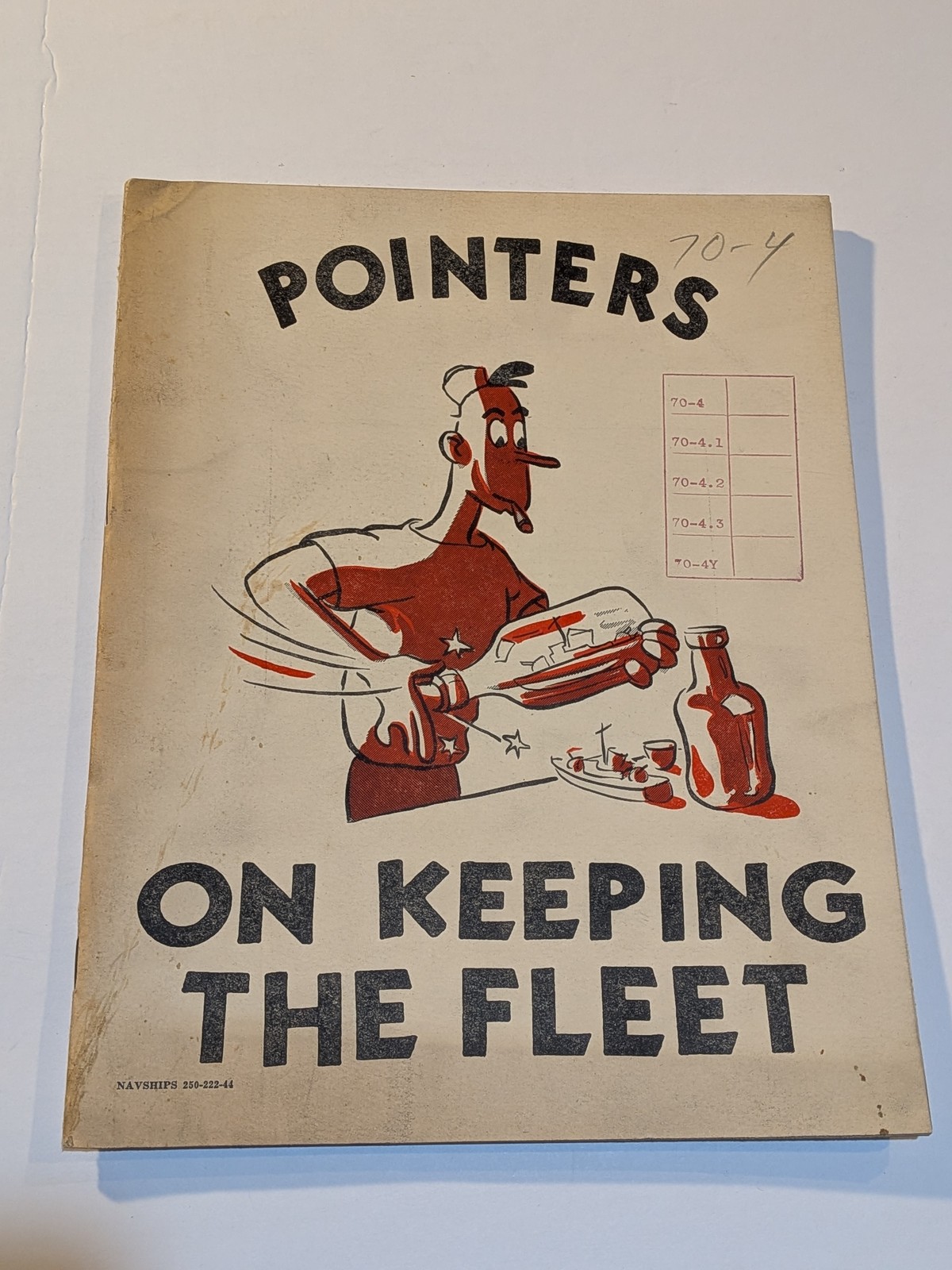WW2 Era US Navy Pointers On Keeping The Fleet Bureau of Ships 1946 Book
