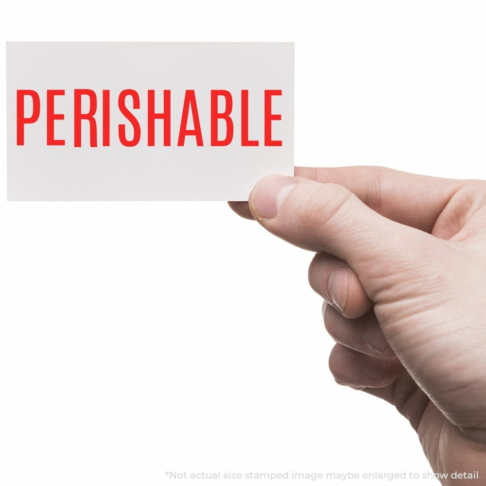 Perishable Rubber Stamp Size 1/2" Tall x 1-1/2" Wide