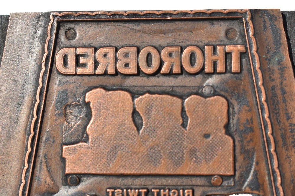 ANTIQUE PRINTER BLOCK ADVERTISING "THOROBRED" THREAD SPOOL SPRINGFIELD, MASS