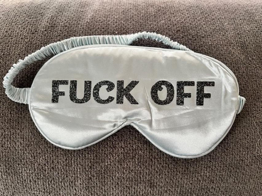 Humorous #UCK OFF  Sleeping Blindfold Eye Mask