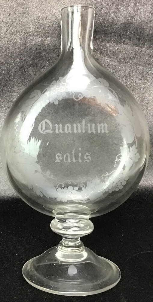 Antique Quantum Satis Wine Tasting Bottle Latin "Just Enough"