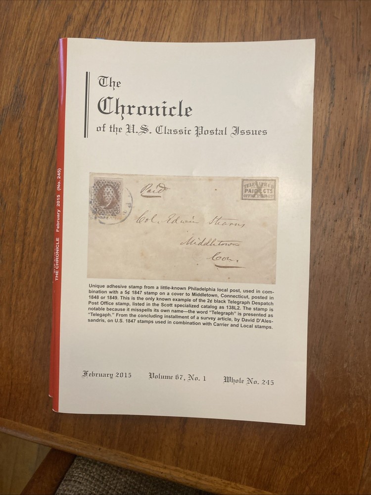 The Chronicle of US Classic Postal Issues 2015 Full year