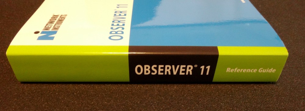 Network Instruments LLC Observer 11 Reference Guide 2005 Paperback