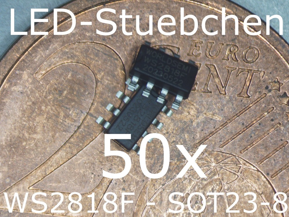 50x WS2818F LED Driver IC (Pixels, Stripes, KSQ, Backup)
