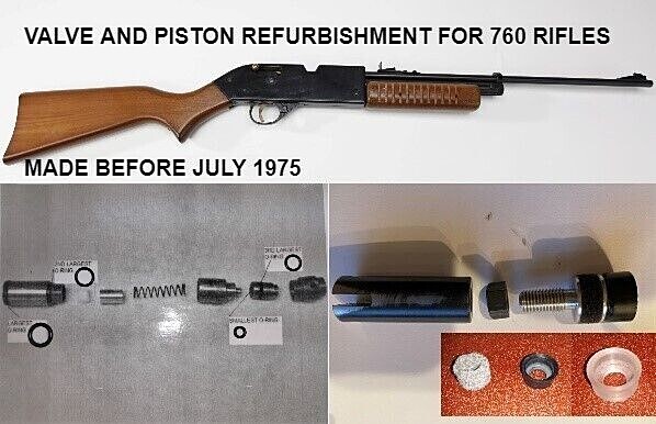 Crosman OLDER 760 RIFLE (Pre-July 1975) CHOOSE VALVE AND/OR PISTON REFURB PARTS