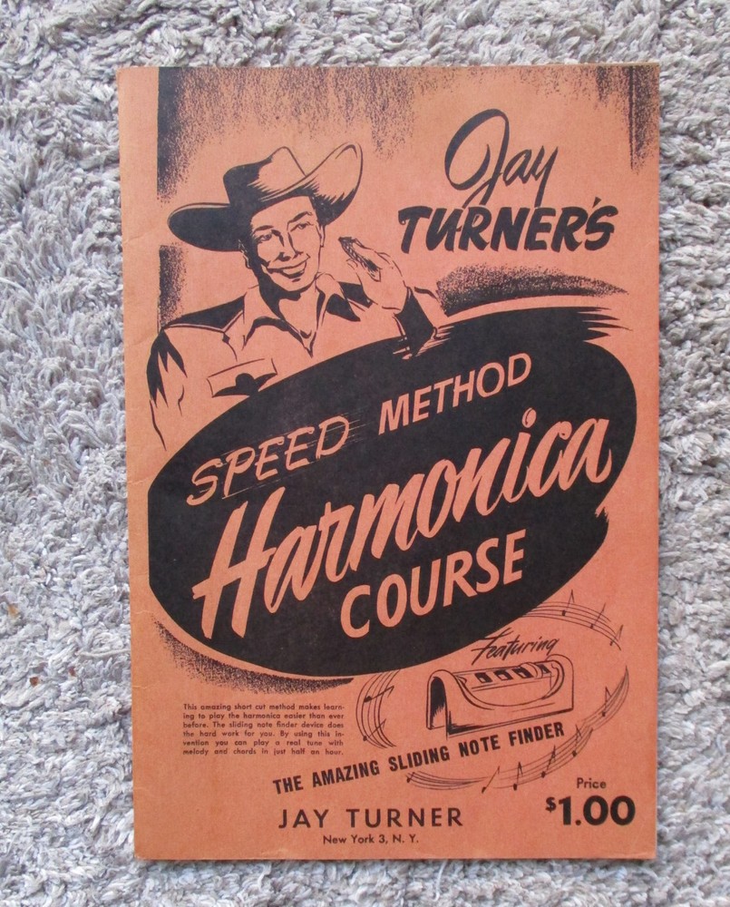 Vintage booklet Jay Turner's Speed Method Harmonica Course 1950's sliding note