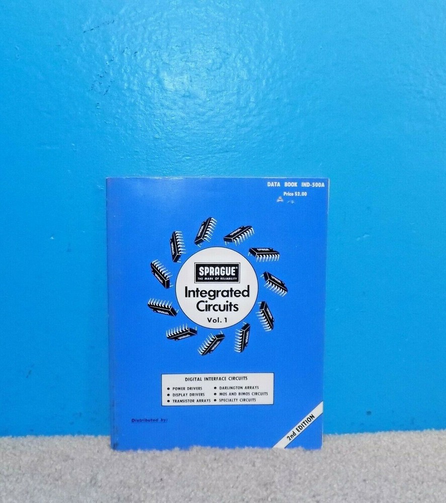 1979 Sprague Integrated Circuits Data Book IND-500A Vol 1