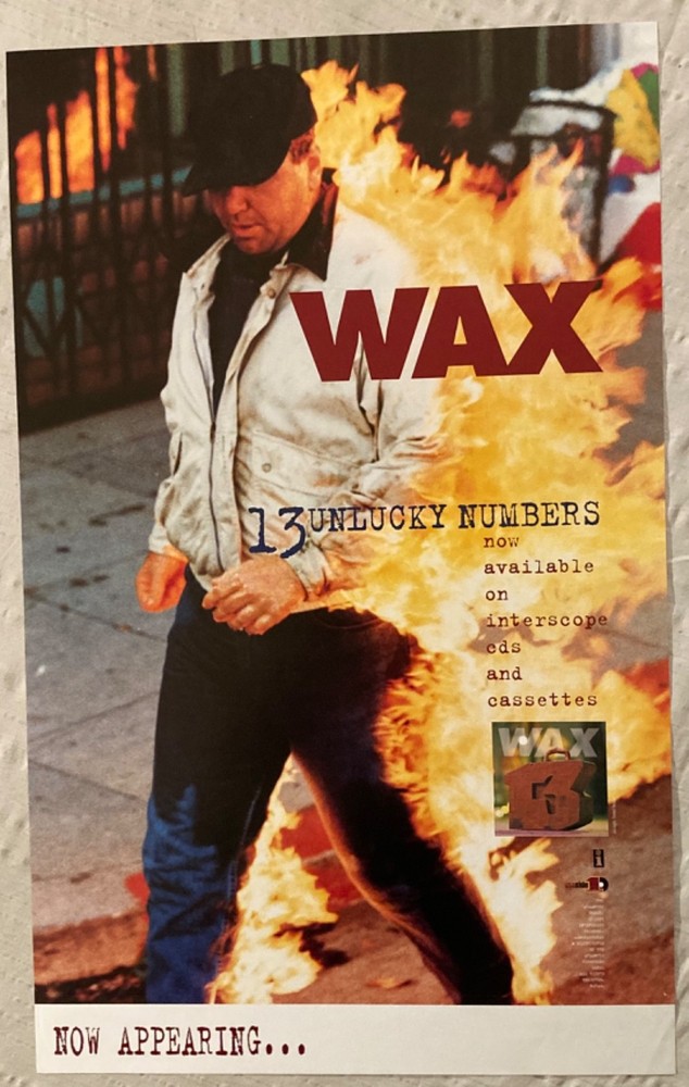Wax 1995 Promo Poster 13 Unlucky Numbers B