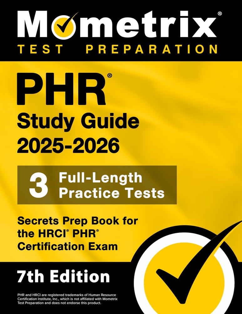 PHR Study Guide 2025-2026 - Secrets Prep Book [7th Edition]