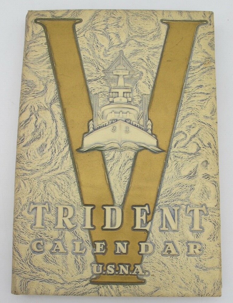 Vtg 1943 Trident Calendar USNA World War II Navy Naval Academy Diary Journal